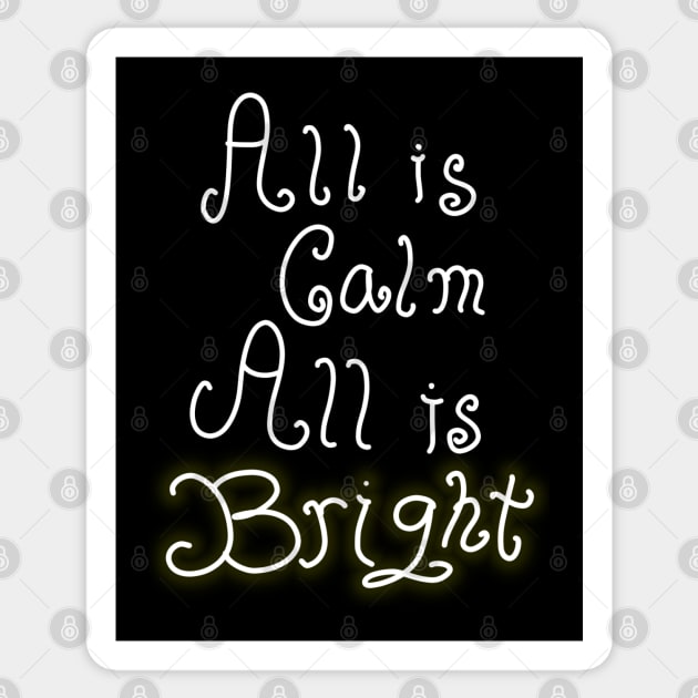 All is Bright Sticker by Aeriskate